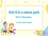 人教版PEP五上《Unit 6 In a nature park Part C（Story time）》课件+教学设计+素材