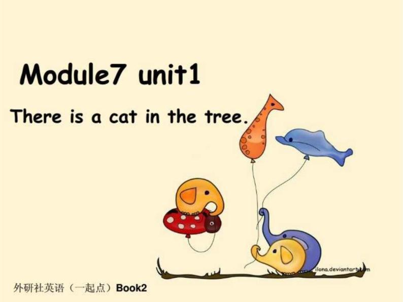 外研版小学英语（一起）一下Module 7《Unit 1 There is a cat in the tree》ppt课件（5份打包）01