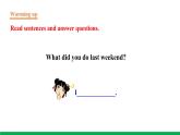 六年级英语下册人教PEP版课件 Unit 2  Last weekend Part B（第1课时）