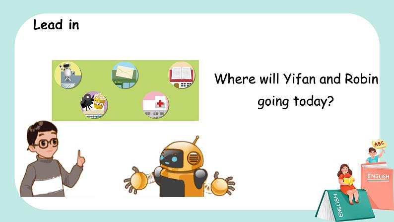 【人教PEP版】英语六年级上册 Unit 1 How can I get there PA Let's learn  (公开课） 优质课件+教案+练习+动画素材07