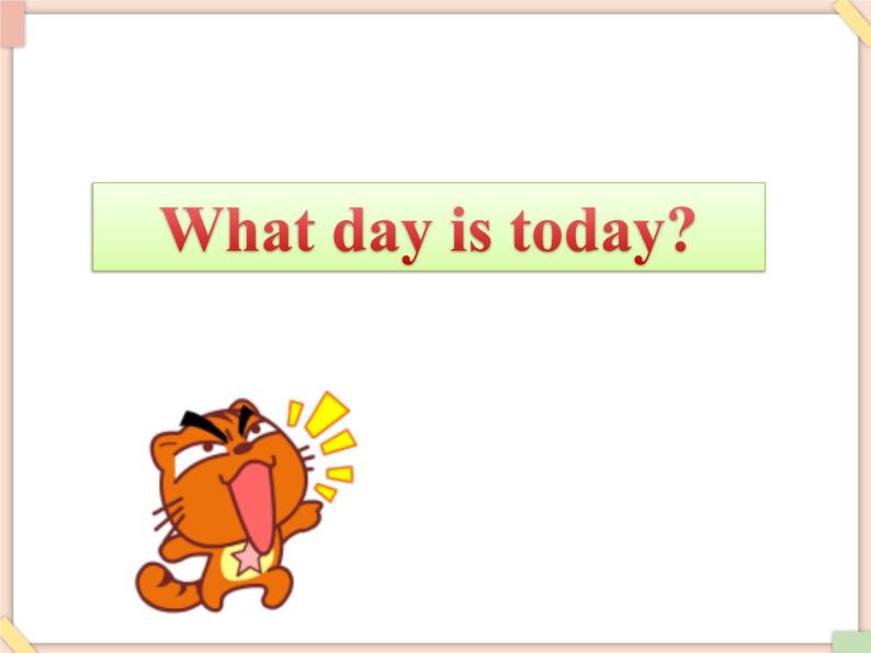 北京版英语二年级上册Unit1 what day is today Lesson 4  课件02