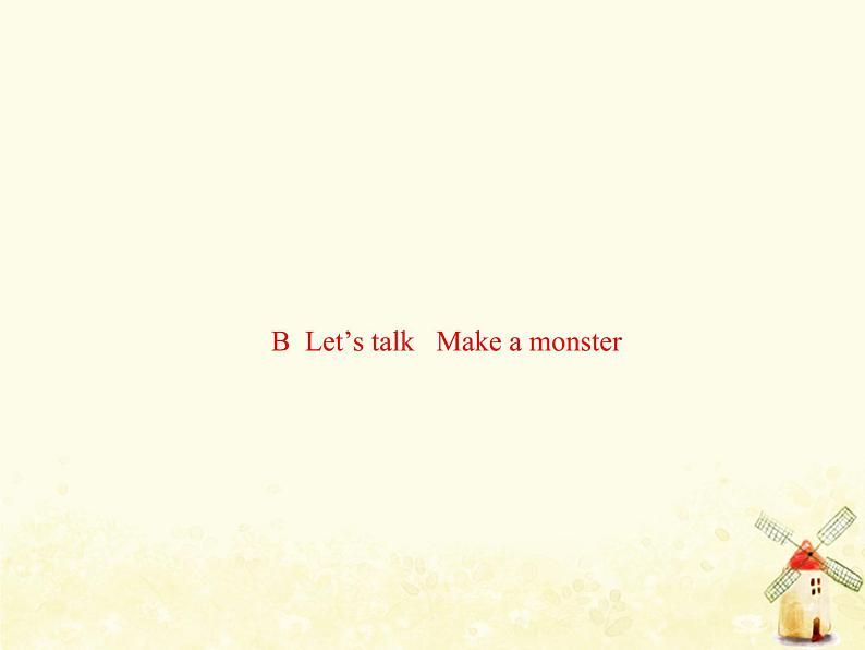 人教版（PEP）三年级英语下册Unit3AtthezooBLet'stalkMakeamonster习题课件01