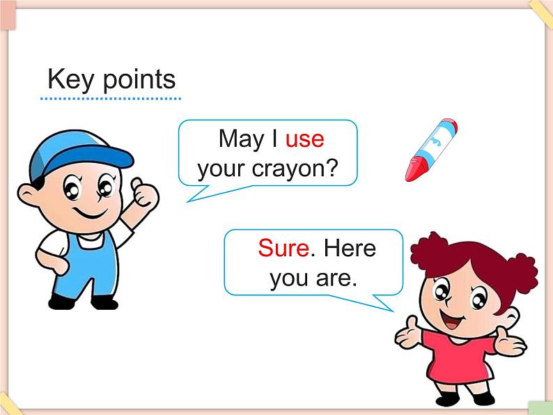 Unit2_May_I_use_your_crayon  课件PPT（无动画音频素材）06