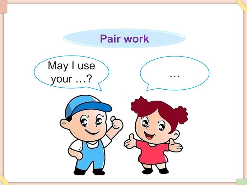 Unit2_May_I_use_your_crayon  课件PPT（无动画音频素材）08