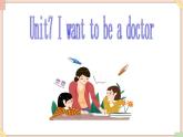 Unit 7 I want to be a doctor 课件+音频素材