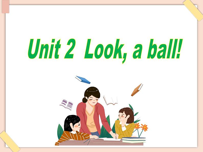 重大版小学英语三年级上册Unit 2《Look a ball》ppt课件201