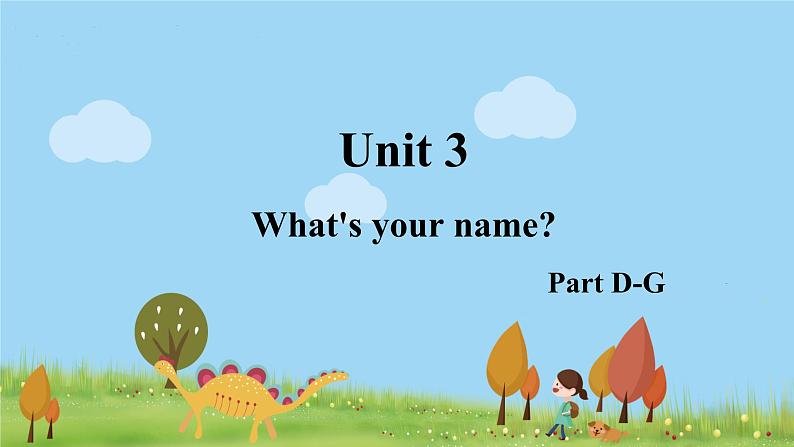 湘少三年级英语上册 Unit 3 What's your name PPT课件+教案01