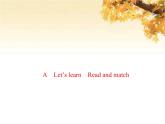 人教版（PEP）五年级英语下册Unit2 MyfavouriteseasonALet'slearnReadandmatch习题课件