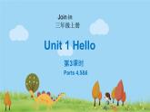 外研剑桥版英语三年级上册 Unit1 Hello!第3课时(4,5&6) PPT课件