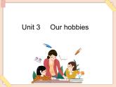 重大版英语六年级上册Unit 3《Our hobbies》ppt课件4