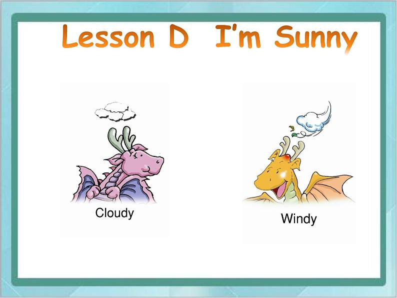 04三年级上册英语课件-Lesson D I'm Sunny ∣川教版(三年级起点)03