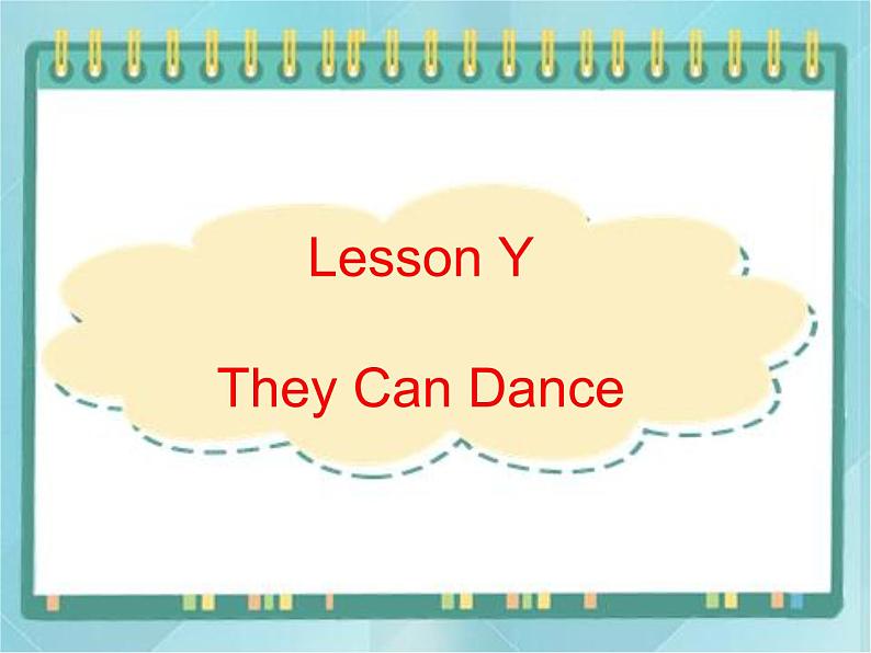 22 三年级上册英语课件-Lesson Y They Can Dance ∣川教版(三年级起点)第1页