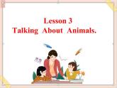 四年级上册英语课件-Unit 4 lesson 3 talking about animals. ∣川教版(三年级起点)