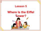 五年级上册英语课件-Unit 2 lesson 3 where is the eiffel tower？ ∣川教版(三年级起点)