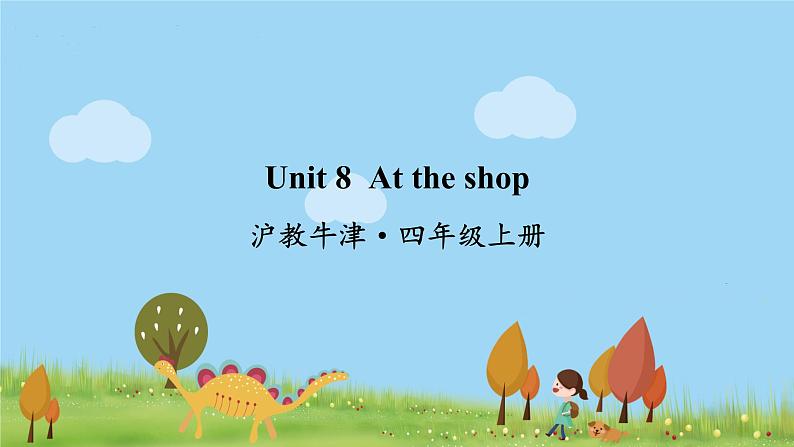 Unit 8 At the shop第1页