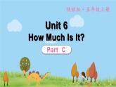 陕旅英語5年級上冊 Unit 6 Part C PPT课件