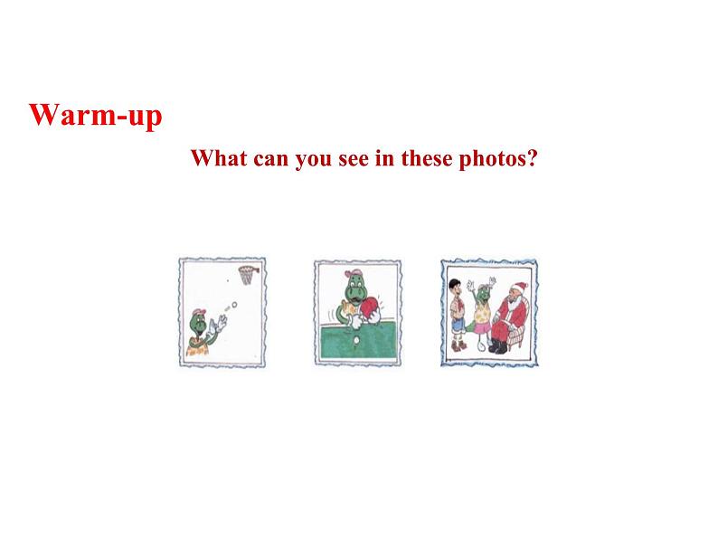 六年级下册英语课件-Unit4-Lesson 20 Looking at Photos  冀教版（三起）(共12张PPT)02