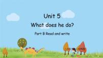 小学人教版 (PEP)Unit 5 What does he do? Part B教学演示课件ppt