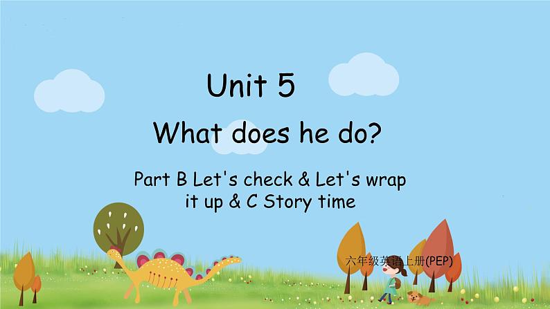 B Let 's check & Let 's wrap it up & C Story time第1页