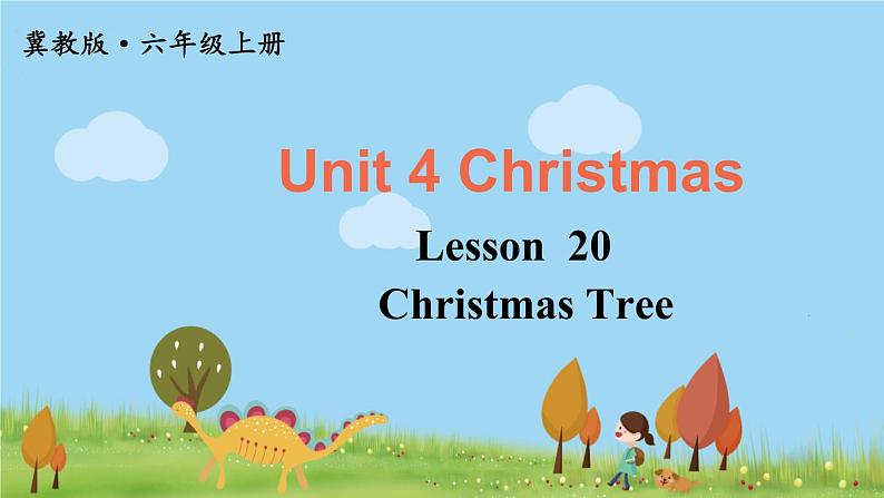 冀教6年級英語上冊 Unit 4  Lesson 20 PPT课件01