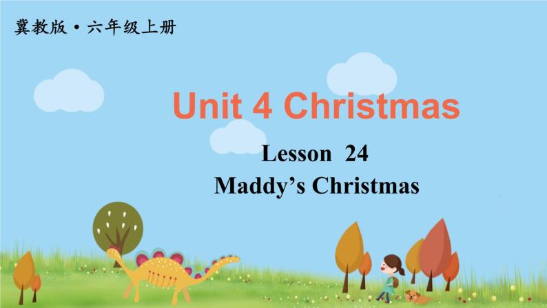 冀教6年級英語上冊 Unit 4  Lesson 24 PPT课件01
