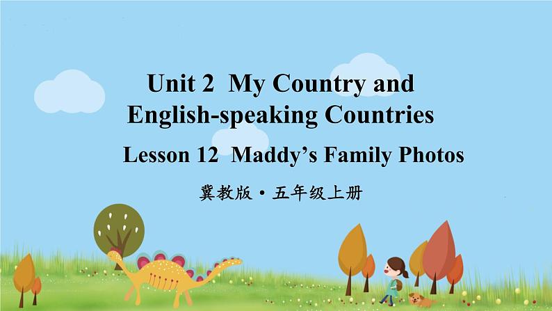 冀教5年級英語上冊 Unit 2  Lesson 12 PPT课件01