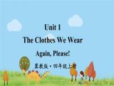 冀教4年級(jí)英語(yǔ)上冊(cè) Unit 1  Again, please! PPT課件