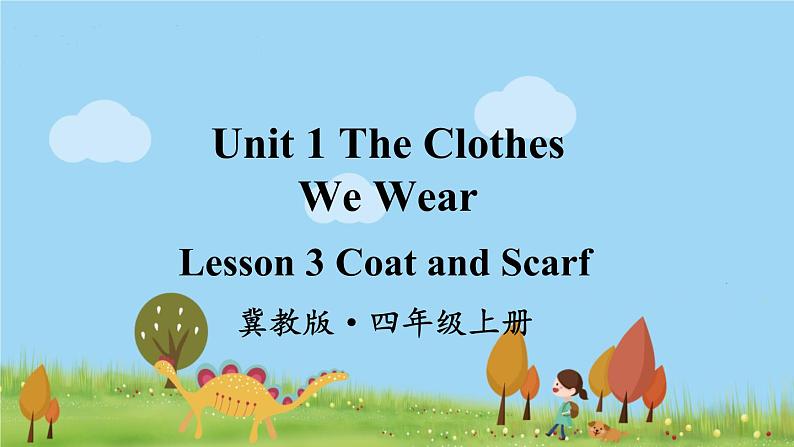 冀教4年級英語上冊 Unit 1  Lesson 3 PPT课件01