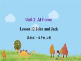 冀教4年級英語上冊 Unit 2  Lesson 12 PPT课件