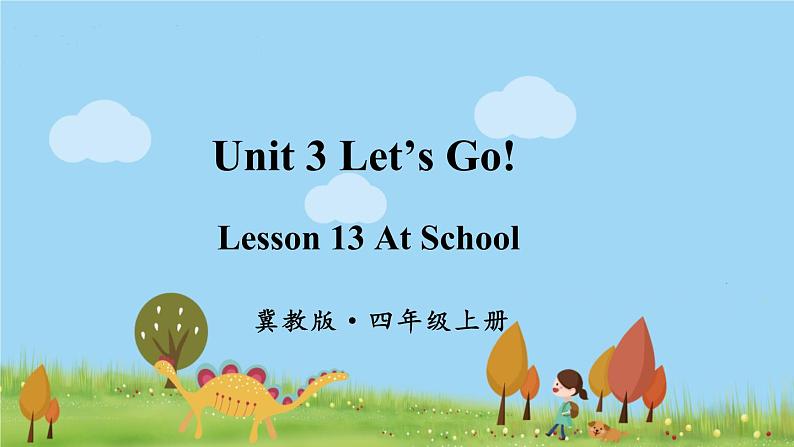 冀教4年級英語上冊 Unit 3  Lesson 13 PPT课件01