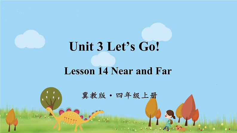 冀教4年級英語上冊 Unit 3  Lesson 14 PPT课件01