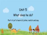 人教版六年级英语上册 Unit 5 第1课时 A Let's learn & Listen match and say PPT课件+教案