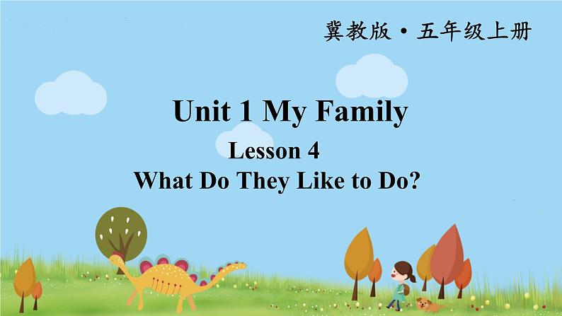 冀教5年級英語上冊 Unit 1  Lesson 4 PPT课件01