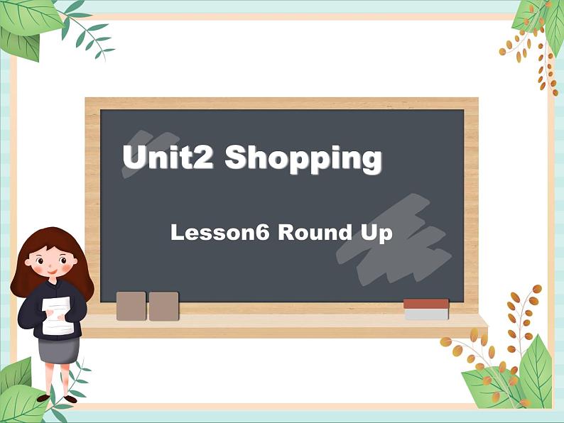 北师大三起四上英语 Unit 2Lesson6_Round_Up教学课件01