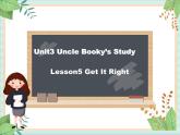 北师大三起四上英语 Unit 3Lesson5_Get_It_Right教学课件