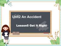 2021学年Unit 2 An Accident教学ppt课件