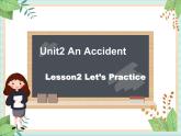 北师大三起六上英语 Unit 2Lesson2_Let’s_Practice教学课件