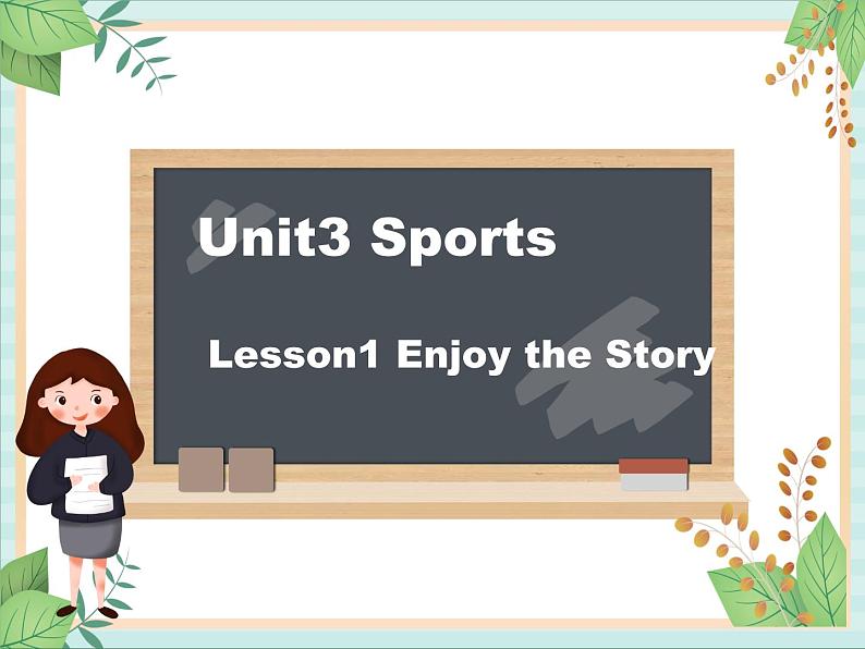 北师大三起六上英语 Unit 3Lesson1__Enjoy__the__Story教学课件01