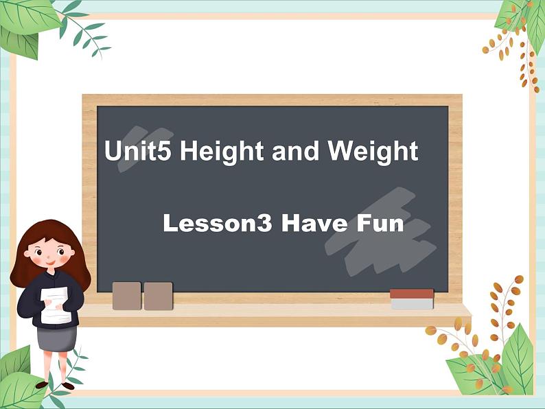 北师大三起六上英语 Unit 5Lesson3_Have_Fun教学课件01