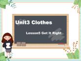 北师大三起五上英语 Unit 3Lesson5_Get_It_Right教学课件