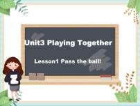 小学英语北师大版 (三年级起点)三年级上册unit 3 Playing Together教学课件ppt