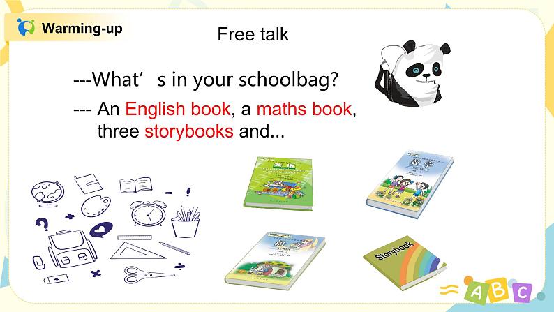 Unit 2 My schoolbag  第四课时Part B(Let 's talk&Let 's play)课件第3页