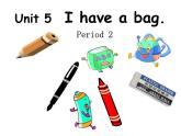 三年级上册英语课件－Unit5 I have a bag.（第2课时）｜陕旅版