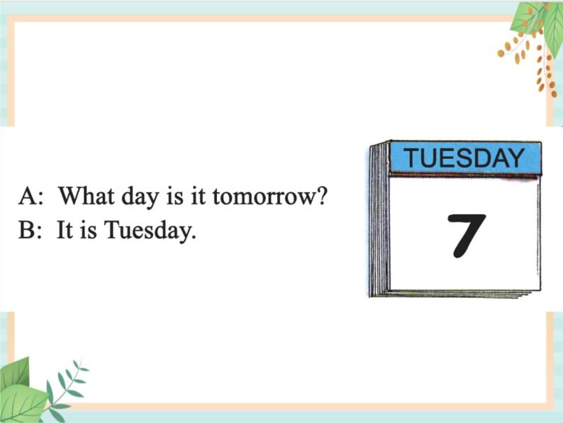 接力版英语四年级上册 Lesson 9 What day is it today  课件05