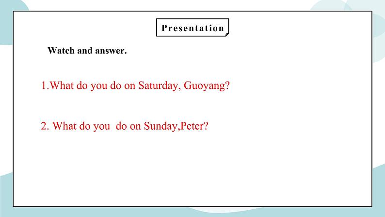 鲁科版五四制四上英语《Days of the week》Unit 3Lesson 3 What do you usually do on Saturday课件+教案07