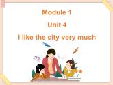 【广州版】六年级英语上册 Unit 4 I like the city very much1课件