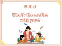 教科版 (广州)六年级上册Module 3 HealthUnit 5 What’s the matter with you?教课ppt课件