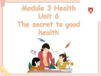 小学教科版 (广州)Unit 6 The secret of good health课文配套课件ppt