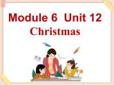 【广州版】六年级英语上册 Unit 12 Christmas1课件