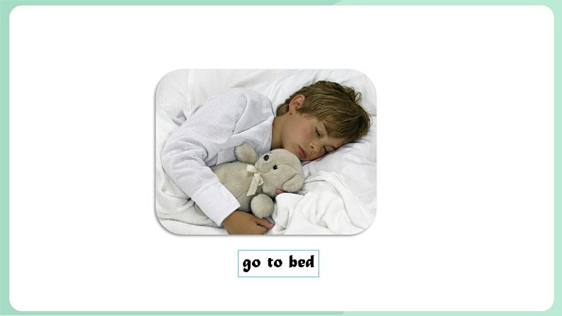 清华大学版小学英语 三年级上册 -unit 4 good habits lesson 22 课件03